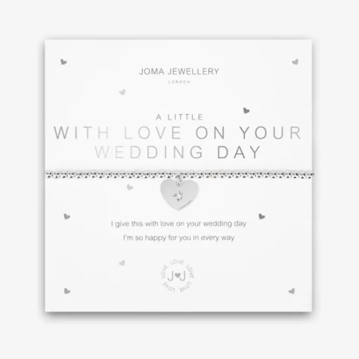 Joma Jewellery Bracelet - A Little With Love On Your Wedding Day