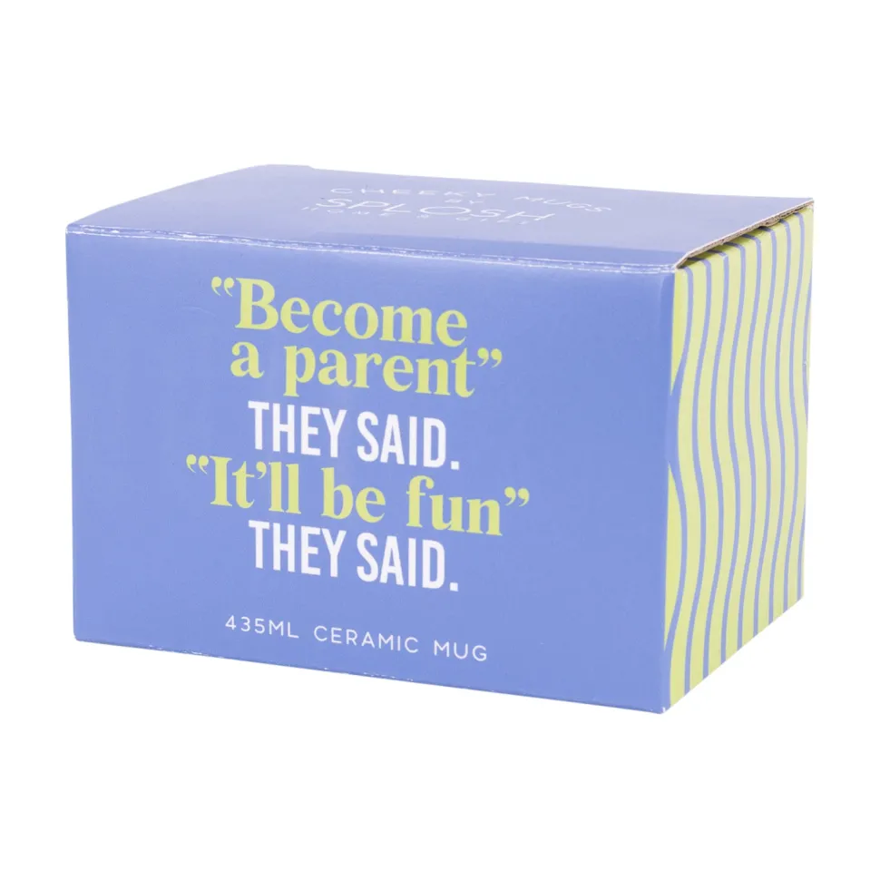 Splosh Cheeky Mug - Parent's Reality